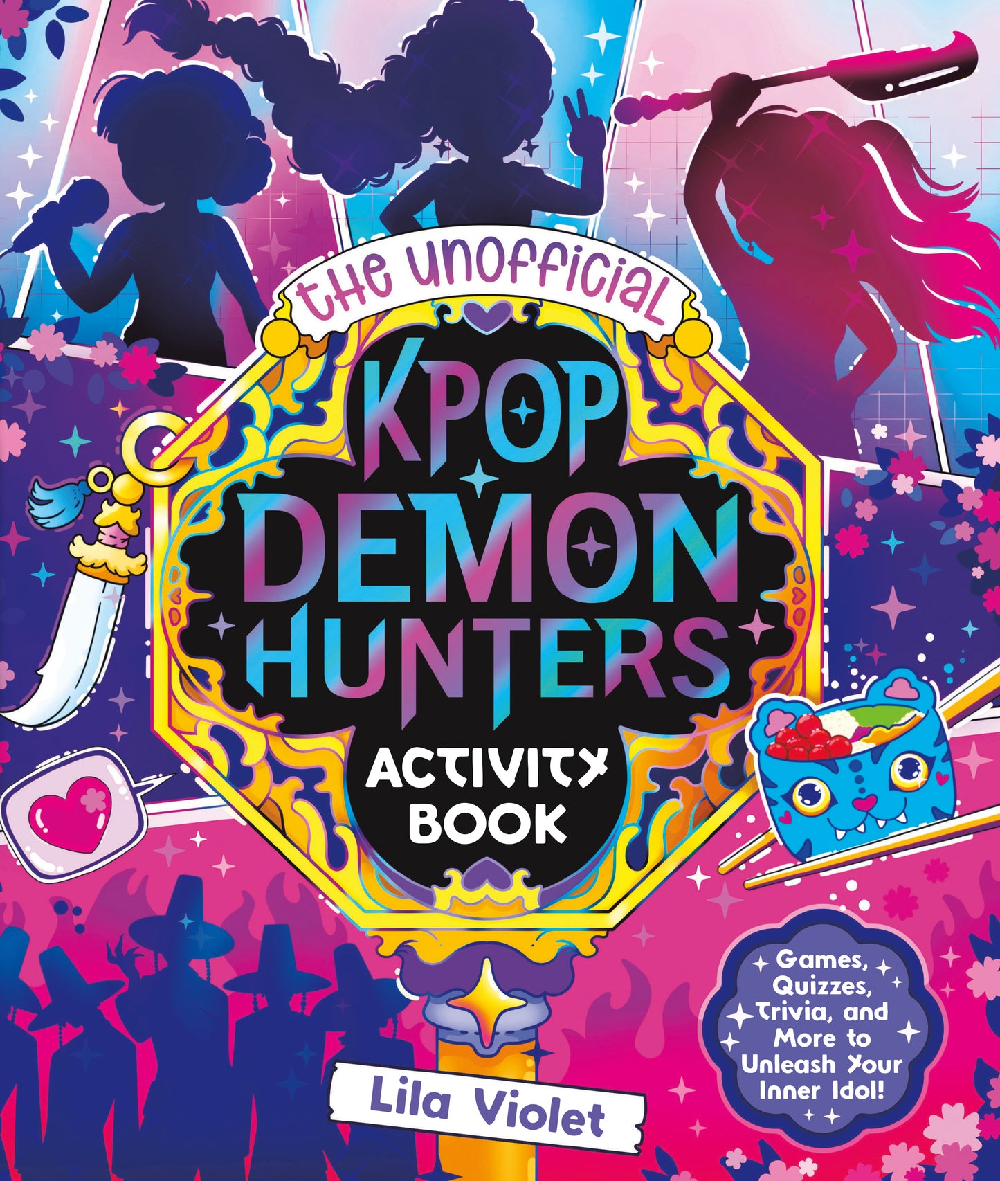 The Unofficial KPop Demon Hunters Activity Book