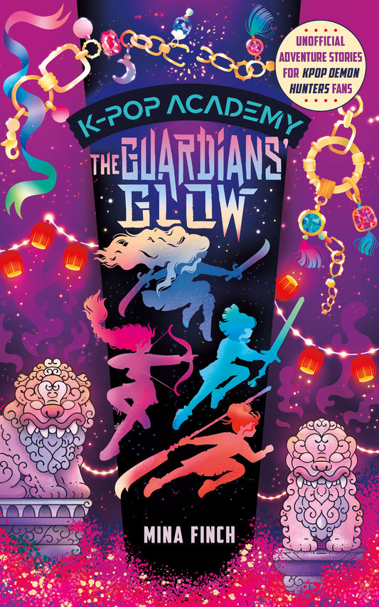 The Guardians' Glow (K-Pop Academy #4)