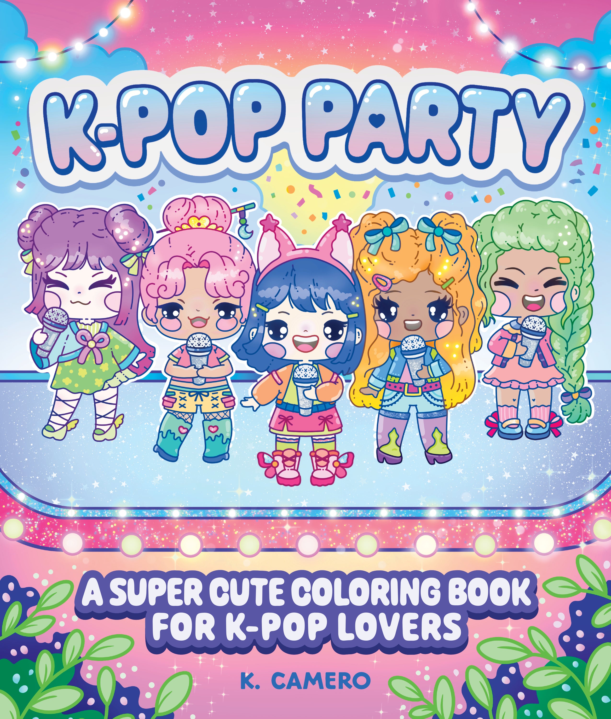 K-Pop Party: A Super-Cute Coloring Book for K-Pop Lovers