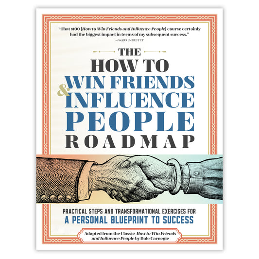 How to Win Friends and Influence People Roadmap