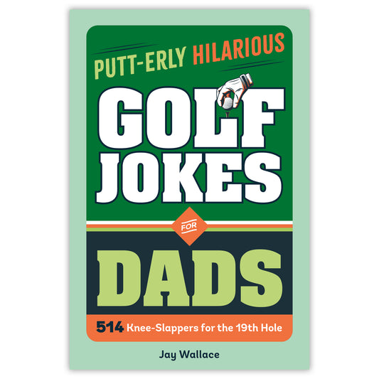 Putt-erly Hilarious Golf Jokes for Dads