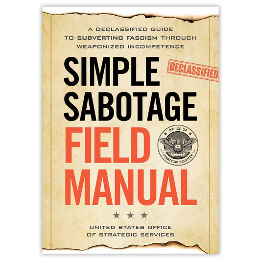 Simple Sabotage Field Manual